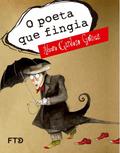 O poeta que fingia