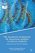 The Palgrave Handbook of Quantum Models in Social Science