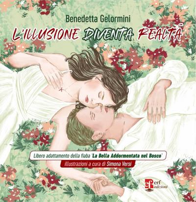 Gelormini, B: L’ illusione diventa realtà