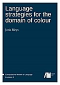 Language strategies for the domain of colour