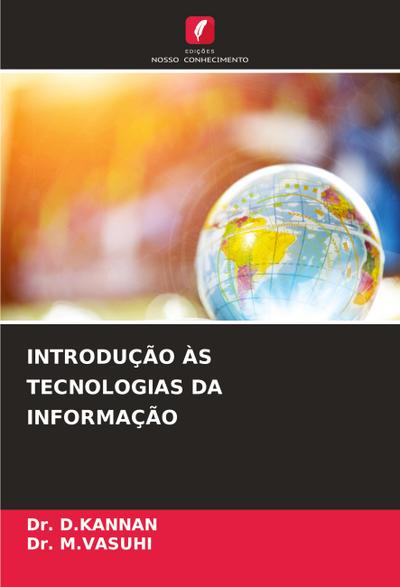 INTRODUÇÃO ÀS TECNOLOGIAS DA INFORMAÇÃO