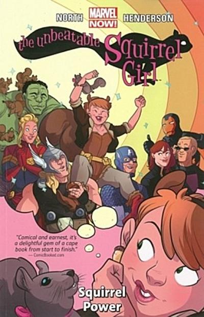 The Unbeatable Squirrel Girl, Squirrel Power