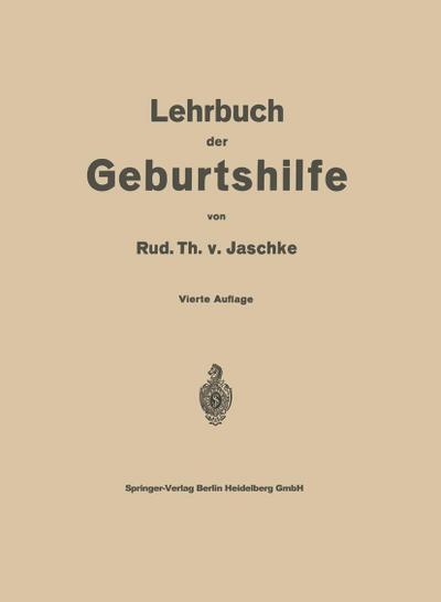 Lehrbuch der Geburtshilfe