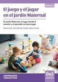 El juego y el jugar en el jardín maternal