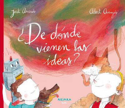 ¿De Dónde Vienen Las Ideas?