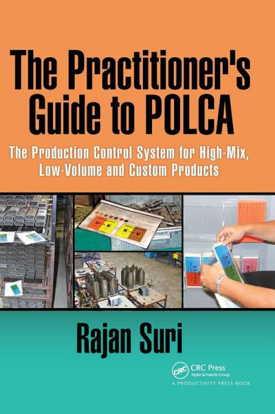 The Practitioner’s Guide to POLCA