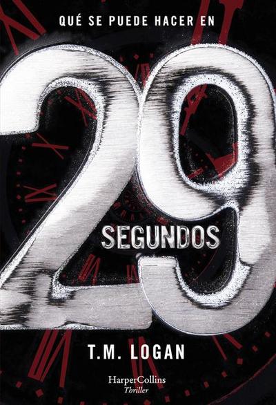 29 Segundos (29 Seconds - Spanish Edition)