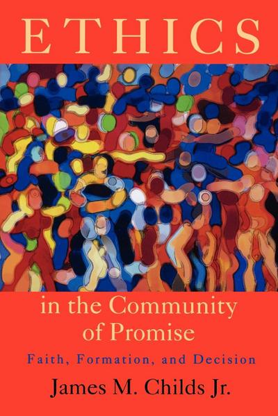 Ethics in the Community of Promise