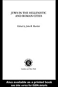 Jews in the Hellenistic and Roman Cities
