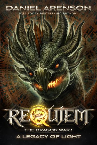 A Legacy of Light (Requiem: The Dragon War, #1)