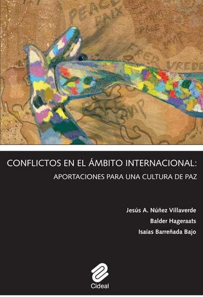 Núñez Villaverde, J: Conflictos en el ámbito internacional :