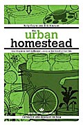 The Urban Homestead (Expanded & Revised Edition)