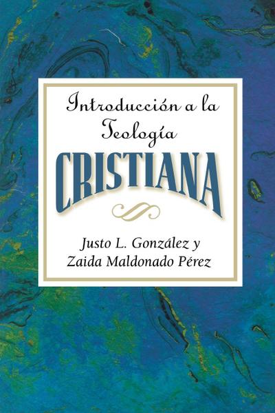 Introduccion a la Teologia Cristiana Aeth