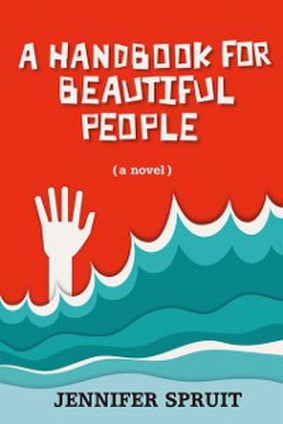 Handbook for Beautiful People
