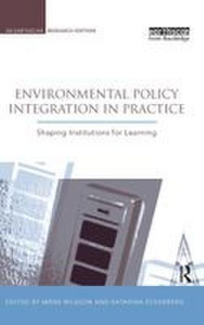 Environmental Policy Integration in Practice