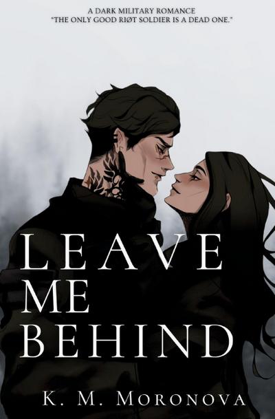 Moronova, K: Leave Me Behind