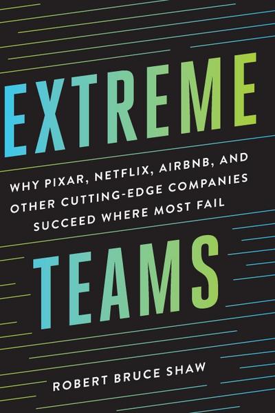 Extreme Teams
