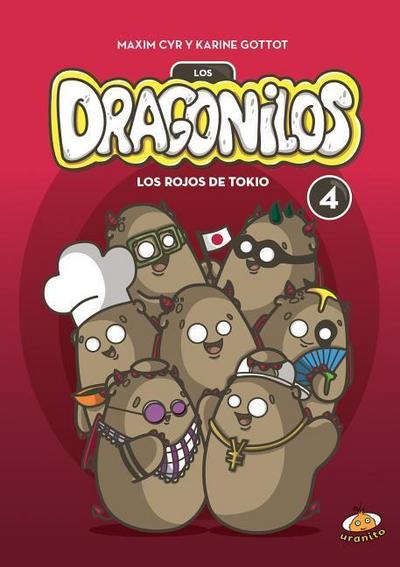 Dragonilos 4, Los. Los Rojos de Tokio