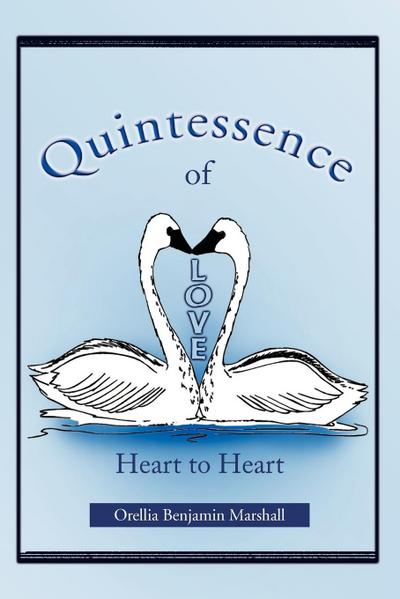 Quintessence of Love