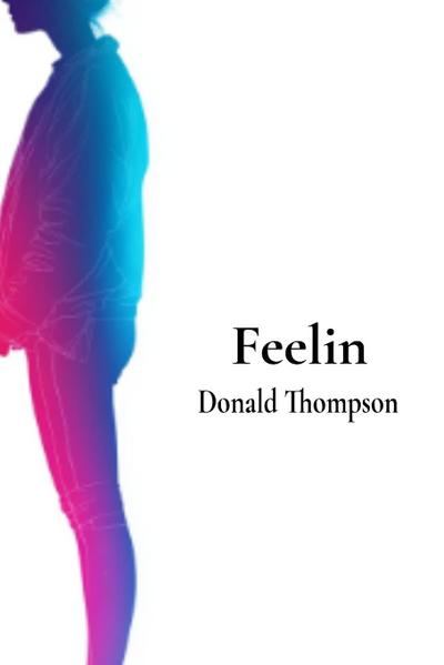 Thompson, D: Feelin