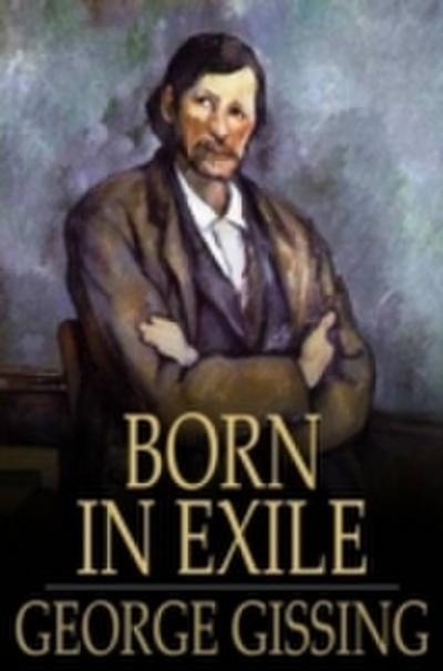 Born in Exile