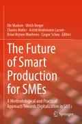The Future of Smart Production for SMEs