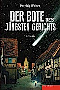 Der Bote des Jüngsten Gerichts