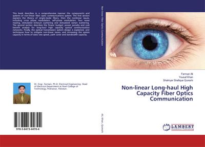 Non-linear Long-haul High Capacity Fiber Optics Communication