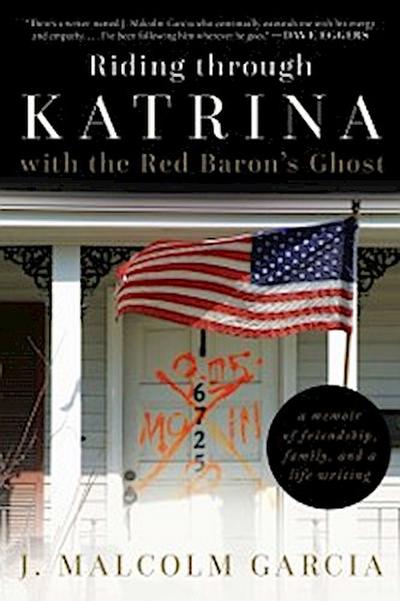 Riding through Katrina with the Red Baron’’s Ghost