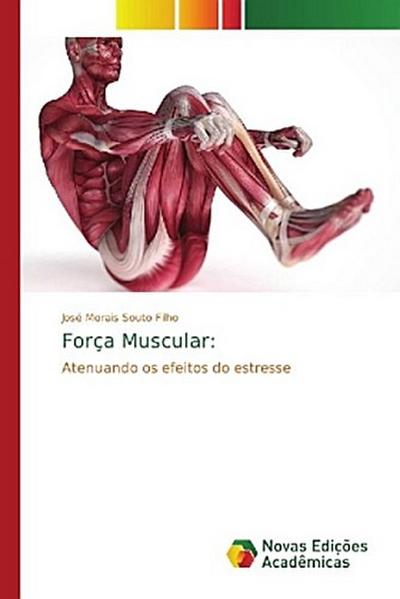 Força Muscular: