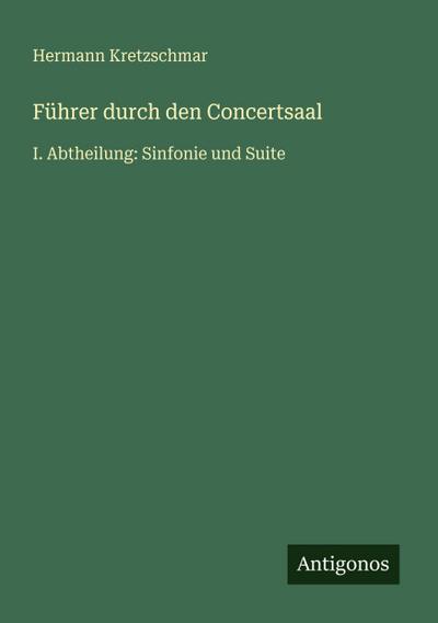Führer durch den Concertsaal