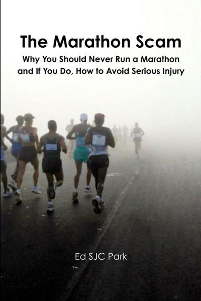 The Marathon Scam