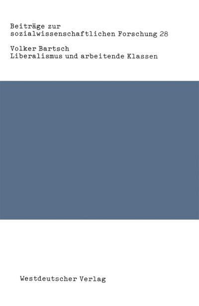 Liberalismus und arbeitende Klassen