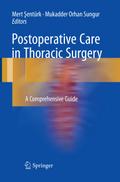 Postoperative Care in Thoracic Surgery