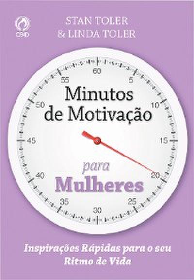 Minutos de Motivação para Mulheres