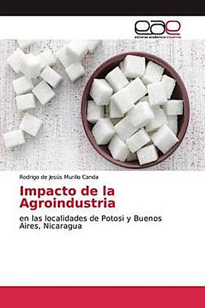 Impacto de la Agroindustria