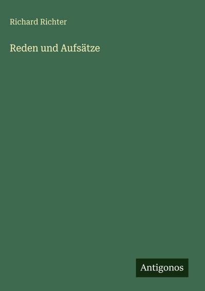 Reden und Aufsätze