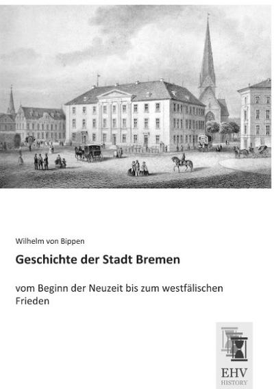 Geschichte der Stadt Bremen