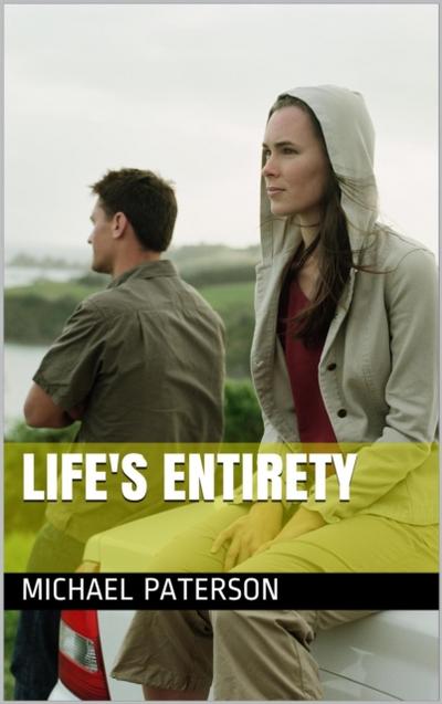 Life’s Entirety