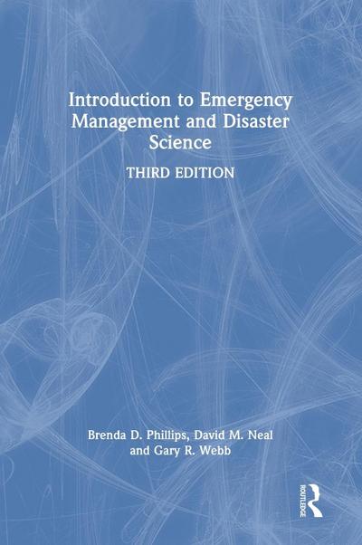 Introduction to Emergency Management and Disaster Science