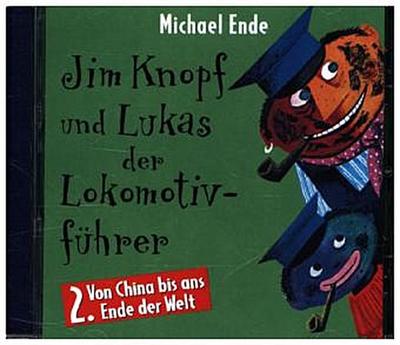 Jim Knopf und Lukas der Lokomotivführer 2. CD - Michael Ende