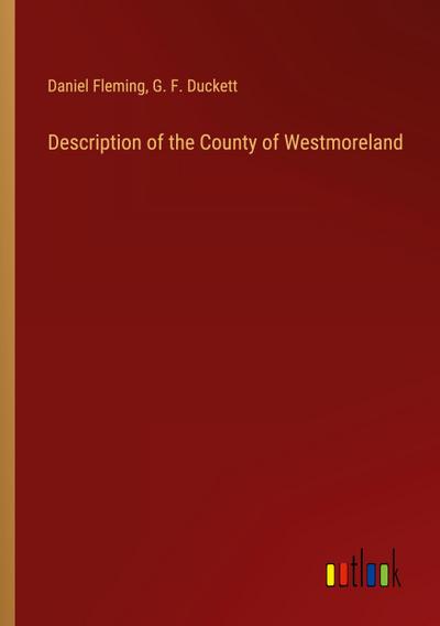 Description of the County of Westmoreland
