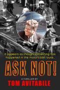 Ask Not!