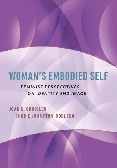 Woman’s Embodied Self
