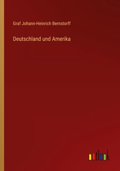 Deutschland und Amerika