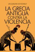 La Grecia antigua contra la violencia