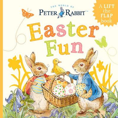 Easter Fun: A Lift-The-Flap Book (World of Peter Rabbit)