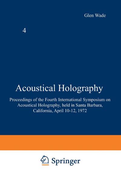 Acoustical Holography