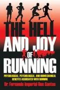 The Hell and Joy of Running