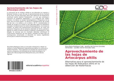 Aprovechamiento de las hojas de Artocarpus altilis